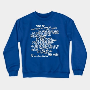 Pump Up The Volume - Poetry Crewneck Sweatshirt